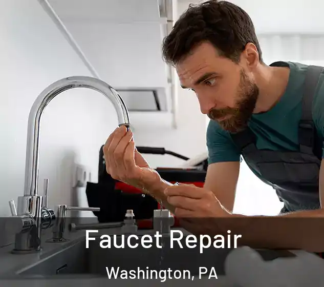  Faucet Repair Washington, PA