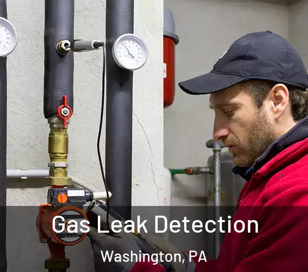  Gas Leak Detection Washington, PA
