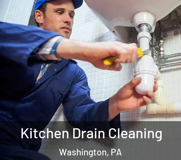  Kitchen Drain Cleaning Washington, PA