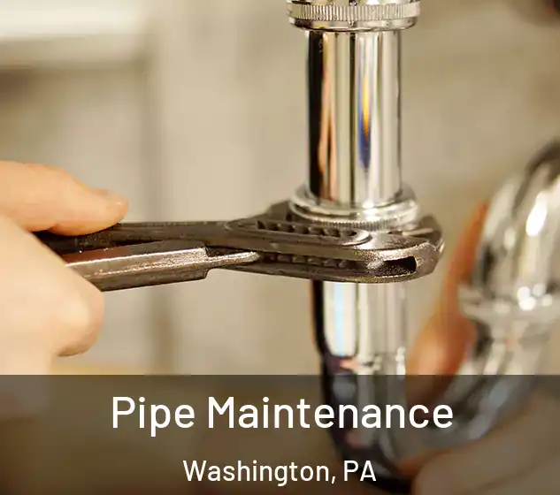  Pipe Maintenance Washington, PA