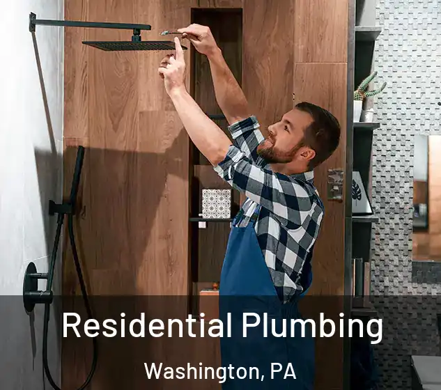  Residential Plumbing Washington, PA