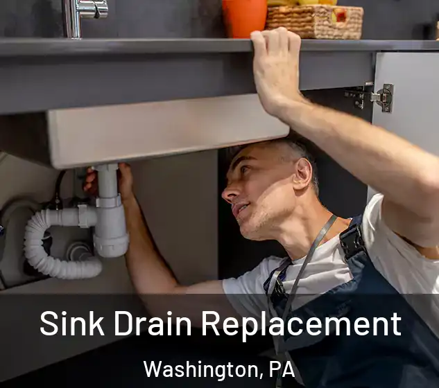  Sink Drain Replacement Washington, PA