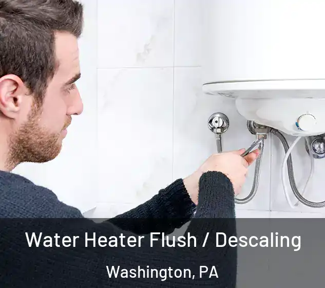  Water Heater Flush / Descaling Washington, PA